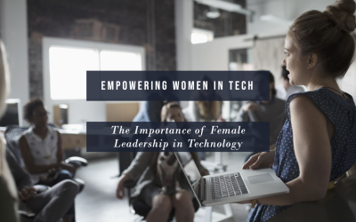 Importance of Female Leadership in Technology